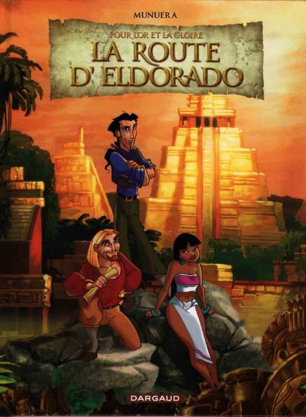 La route d'El Dorado